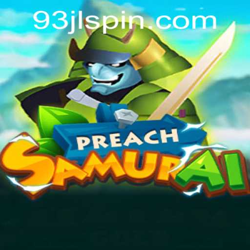 Mastering PreachSamurai: A Deep Dive Into the New Gaming Phenomenon